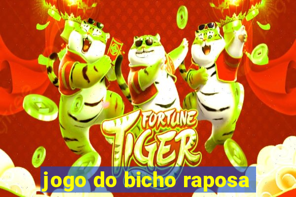 jogo do bicho raposa